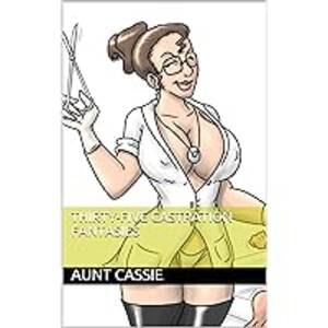 Femdom Forced Castration Porn - Doctor's Orders: Femdom, Medical Fetish & Chastity: Female Domination, Forced  Feminization, Medical Fetish, Castration Fetish, Chastity & more. (The  League of Dominant Women Book 2) - Kindle edition by Kleine, Martha Z.