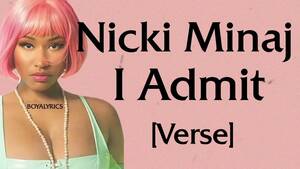 Nicki Minaj Porn Blowjob - Nicki Minaj - I Admit [Verse - Lyrics] nba better - YouTube