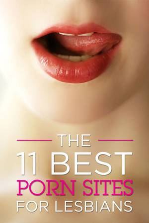 long nails lesbian porn - The 11 Best Porn Sites for Lesbians - Cosmopolitan.com