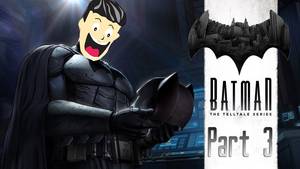 Batman Tv Show Porn - Batman Telltale Series Part 3: My Porn Hard Drive!