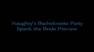 bachelorette party spanking - Naughty Boom Boom Bachelorette Party - SpankingTube.com