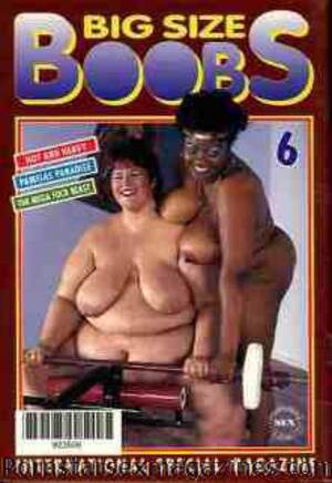 bbw xxx magazine - For sale @ Pornstarsexmagazines.com Big Size Boobs 6 Fat Girls XXX magazine  - SSBBW Pornstars Layla LA SHELL