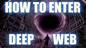 Darkweb Porn - How to enter the DeepWeb