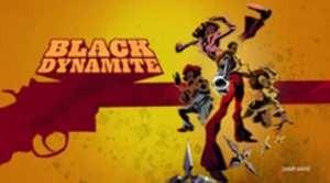 black dynamite porn movie - Black Dynamite (TV series) - Wikipedia
