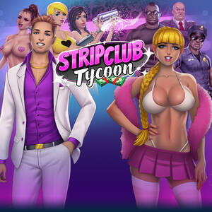 hardcore hentai stripper - Strip Club Tycoon - Simulation Sex Game with APK file | Nutaku