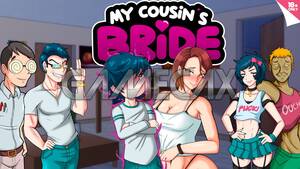 My Cousins Girlfriend - My CousinÂ´s Bride [v1.8] [APK] â‹† Gamecax