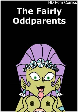 Enormous Cock Cartoon Porn Fairly Oddparents - The Fairly Oddparents Sex Comic | HD Porn Comics