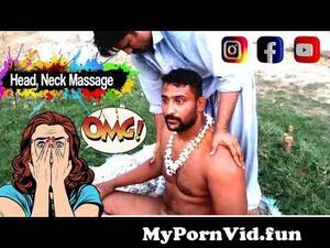 Funny Massage Porn Captions - Desi Pehlwan Best Relaxing Head, Neck Massage for Pain Relief from namat  pehlwan bhatti Watch Video - MyPornVid.fun