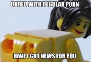 Lego Porn Meme - Lego porn - Imgflip