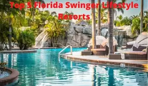 caliente nudist resort - 2024 Top 5 Florida Swinger Resorts: Fun play in the sun