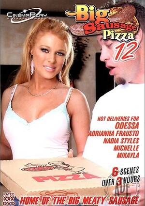 Big Sausage Pizza Porn - Big Sausage Pizza #12