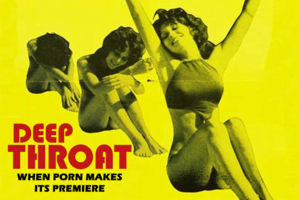 forced deepthroat movies - DEEP THROAT, WHEN PORN MAKES ITS PREMIERE