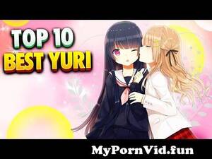 anime yuri xxx cartoons - Top 10 BEST Yuri Anime Series You Need To Watch | Yuri Anime 2020 from  44097486 hentai yuri xxx young futanari nude anime big tits 5 jpg Watch  Video - MyPornVid.fun