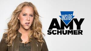 Amy Schumer Dildo Porn - Watch Inside Amy Schumer Season 1 | Prime Video