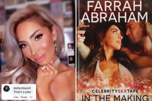farrah abraham sex tape celebrity - Teen Mom fans left in shock after Farrah Abraham's Celebrity Sex Tape In  The Making book is being sold for almost $1k | The US Sun