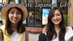 japanese girls to date - Threesome Â· What To Expect When Dating A Japanese Girl