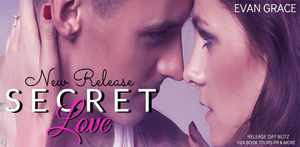 Ara Mina Pussy Close Up - SECRET LOVE by Evan Grace RELEASE DAY