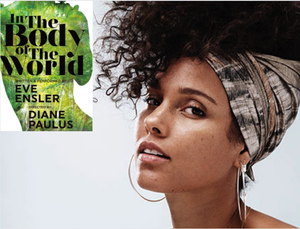 Alicia Keys Nude Pussy - Why Alicia Keys Should See Vagina Monologues' Creator Eve Ensler's New Show  - The Source