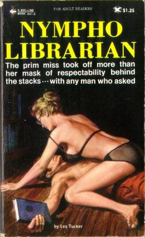 Lesbian Book Covers - What's the title of the book in his hand? What respectable library lets  someone in without a shirt? [Les Tucker - Nympho Librarian A Bee Line Book  Cover art ...