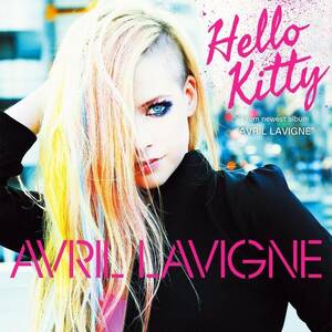 avril lavigne hairy pussy chubby - Avril Lavigne - Hello Kitty (2014 - CD singolo)