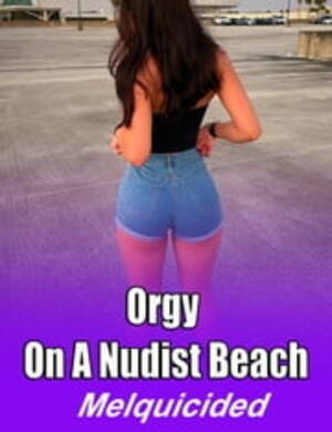 first time nudists - Orgy on a Nudist Beach eBook por Melquicided - EPUB Libro | Rakuten Kobo  Estados Unidos