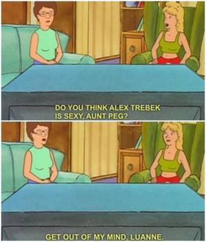 luanne platter naked cartoon video - 27 Times Peggy Hill Was A Bad Bitch Who Didn't Give A Single F