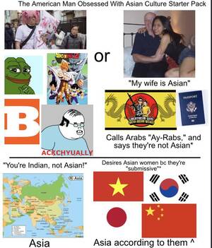 asian whorehouse porn - American Man Obsessed With Asian Culture Starter Pack : r/starterpacks