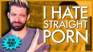 I Hate Porn - I Hate Straight Porn