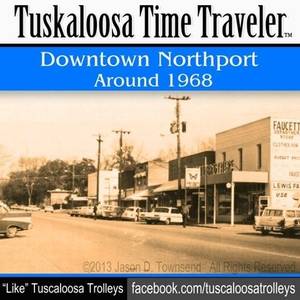 Northport Alabama Porn - Downtown Northport, Alabama in the 1960's