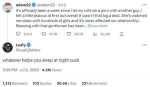 Leafyishere Porn - Adam22 to Leafy: \