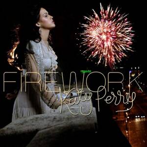 Katy Perry Hardcore Anal - The Number Ones: Katy Perry's â€œFireworkâ€