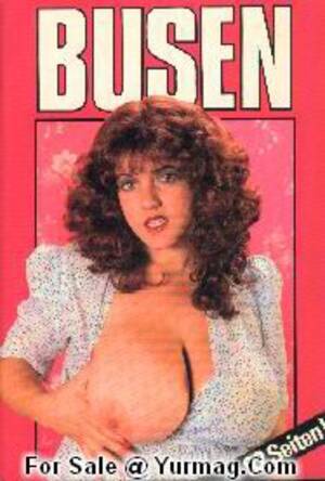 80s Big Tits Porn - 80's Porn Magazine BUSEN 21 - Candye KANE