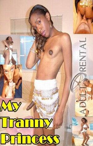 my tranny - My Tranny Princess | Adult Rental