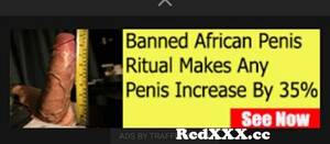 Banned African Porn - Ban and African penis ritual from african penis rituals Post - RedXXX.cc