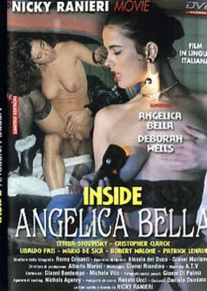 Deborah Wells Porn Angelica Bella - Inside Angelica Bella DVD - Porn Movies Streams and Downloads