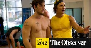 magic mike sex party - Magic Mike â€“ review | Movies | The Guardian