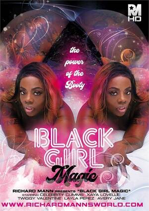 Celebrity Black Girl Porn - Black Girl Magic (2020) by Richard Mann's World - HotMovies