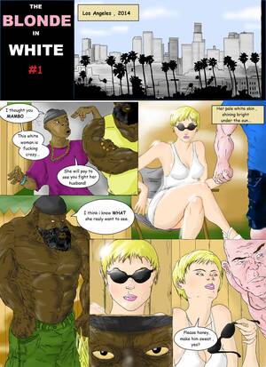 blondie interracial sex cartoons - Blonde in White # 1- Interracial - Porn Cartoon Comics