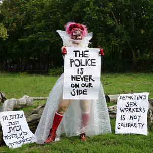 Israeli Prostitute Porn - How Sex Workers Started a Group to Fight For Rights in Palestine-Israel