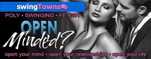 free swinger dating - Free Swingers Â· Polyamory Dating Â· Open Relationships App | SwingTowns