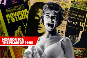 Janis Joplin 1960s Porn Movie - Horror 101: The Horror Movies Of 1960 Pushed Boundaries And Challenged  Censors | Decider