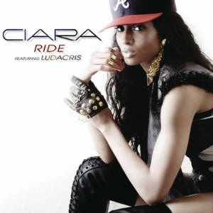Ciara 90s Porn - 34: CIARA feat. LUDACRIS 'RIDE' (LAFACE)