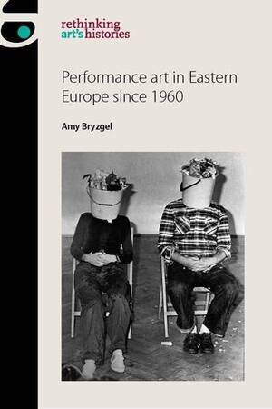 eastern european nudists - Gender in: Performance art in Eastern Europe since 1960