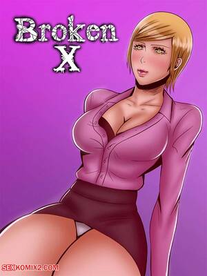 broken - âœ…ï¸ Porn comic Felsala. BROKEN X. Chapter 3 Sex comic hot busty blonde | Porn  comics in English for adults only | sexkomix2.com