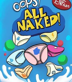 cartoon accidental nudity - Oops! All Naked! -Ongoing- comic porn | HD Porn Comics