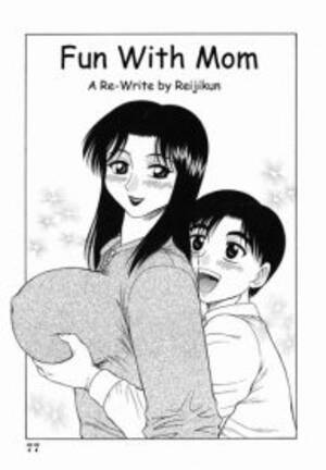 comic mom hentai - Fun With Mom - Read Manhwa, Manhwa Hentai, Manhwa 18, Hentai Manga, Hentai  Comics, E hentai, Porn Comics