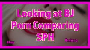 Lg Bj - Looking at BJ Porn Comparing SPH - Verbal Domination | Clips4sale