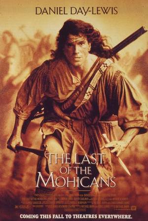 Jackie Jones Australian Amateur Porn - The Last of the Mohicans, Michael Mann, 1992. Daniel Day-Lewis,