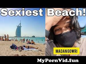globe trekker nude beach - World's Best Beach Dubai Jumeirah | Tamil | Madan Gowri | MG from tamil  dubai Watch Video - MyPornVid.fun