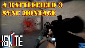 Battlefield 3 Porn - Battlefield 3 Montage! Andoid Porn by Kraddy (Remix Version) -  IGNITE-ESPORTS